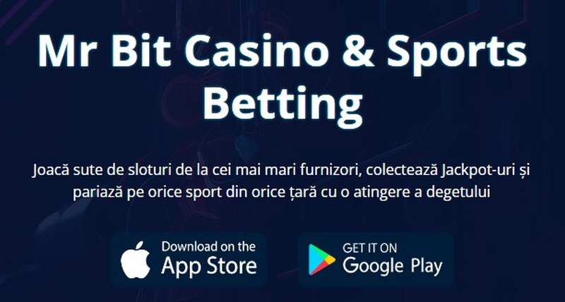 Mr Bit Casino si sport aplicatie mobil android ios app