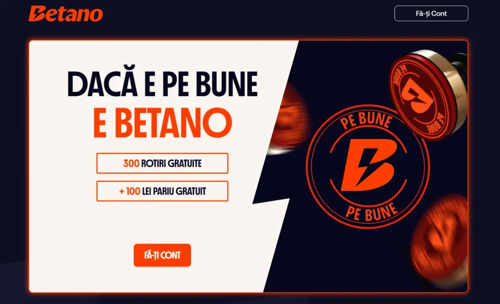 Bonus fără depunere la Betano Casino - 300 Rotiri Gratuite + 100 RON Pariu Gratuit